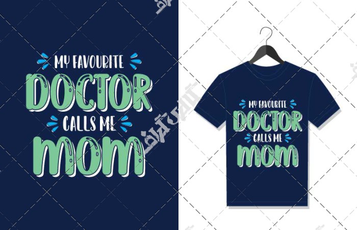 طرح تایپوگرافی تی شرت دکتر مادر